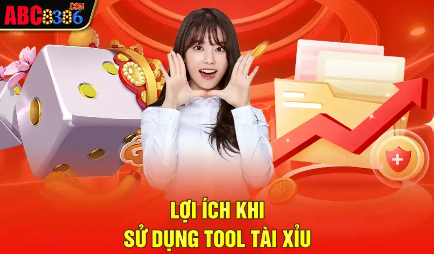 Lợi ích khi sử dụng Tool Tài Xỉu