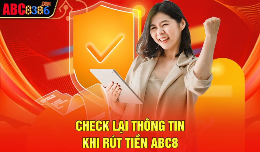 check-lai-thong-tin-khi-rut-tien-abc8