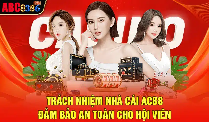 Trách Nhiệm Nhà Cái ABC8