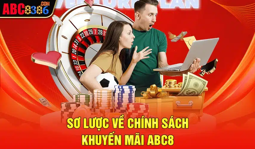 Sơ lược về chính sách khuyến mãi ABC8